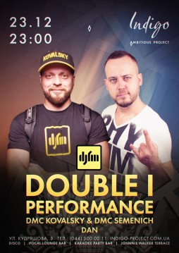 Double I performance