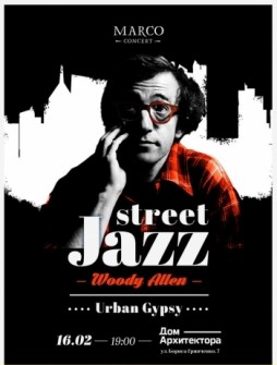 Street Jazz: Woody Allen