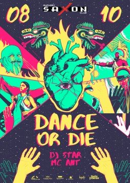   "Dance or Die" 