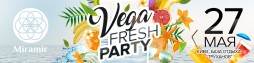 Vega Fresh Party - Miramir