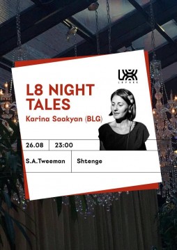 26  L8 Night Tales: Karina Saakyan (BG)@L8 Park