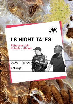L8 Night Tales: Pahatam & Koloah