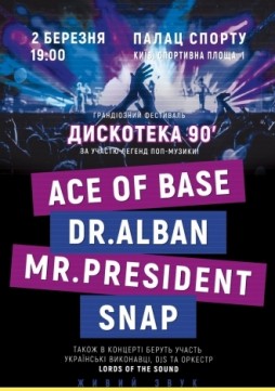  90   Ace of Base, Dr. Alban, Mr. President, Snap