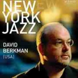 New York Jazz: David Berkman