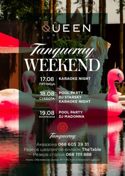 TANQUERAY WEEKEND  Queen Country Club