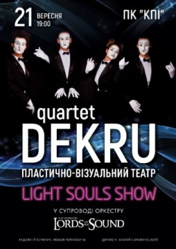Quartet DEKRU and Lords of the Sound Light Souls Show