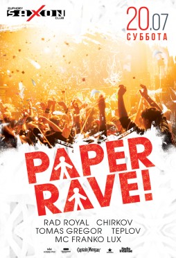  20.07.2019  "Paper Rave"