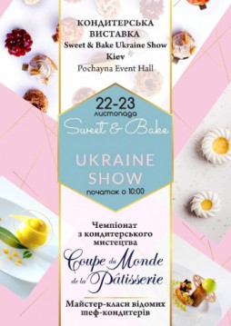   Sweet and Bake Ukraine Show