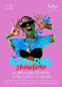RAP AND R'N'B SHOWTIME 16.08