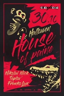  30.10.2019  "Hallowen. House of pain"