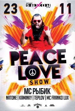  23.11.2019  "Peace & Love show"