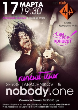 SERGE TABACHNIKOV Nobody.one (RU) - RUNOUT tour.