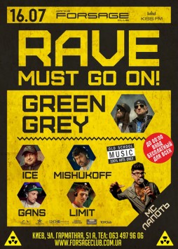 Rave must go on!