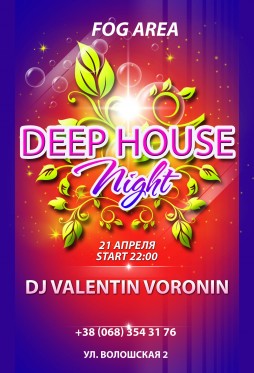 21   FOG Area DJ Voronin & Deep house party 