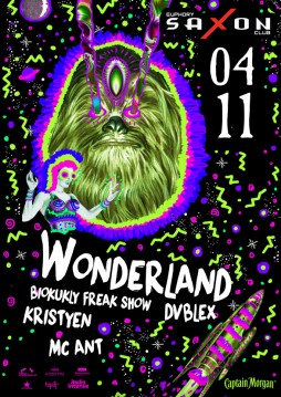 "Wonderland" Kristyen, Dvblex, Biokukly freak show, MC Ant