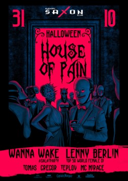 "Halloween. House of pain"31.10