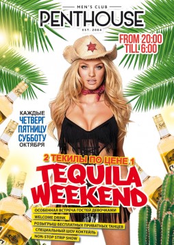 Tequila Weekend