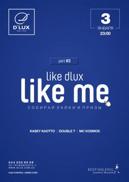 Like Dlux LikeMe! Part 3