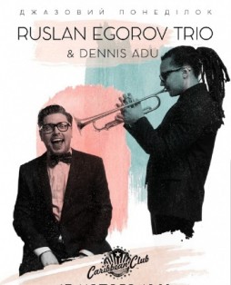 Romantic Jazz | Ruslan Egorov Trio and Dennis Adu